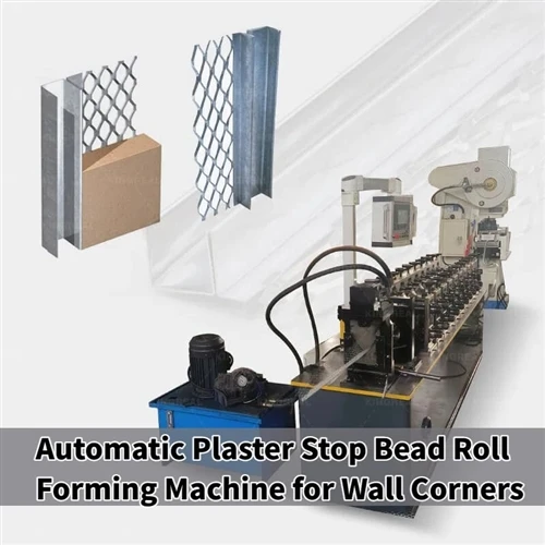Automatic Plaster Stop Bead Roll Forming Machine For Wall Corners